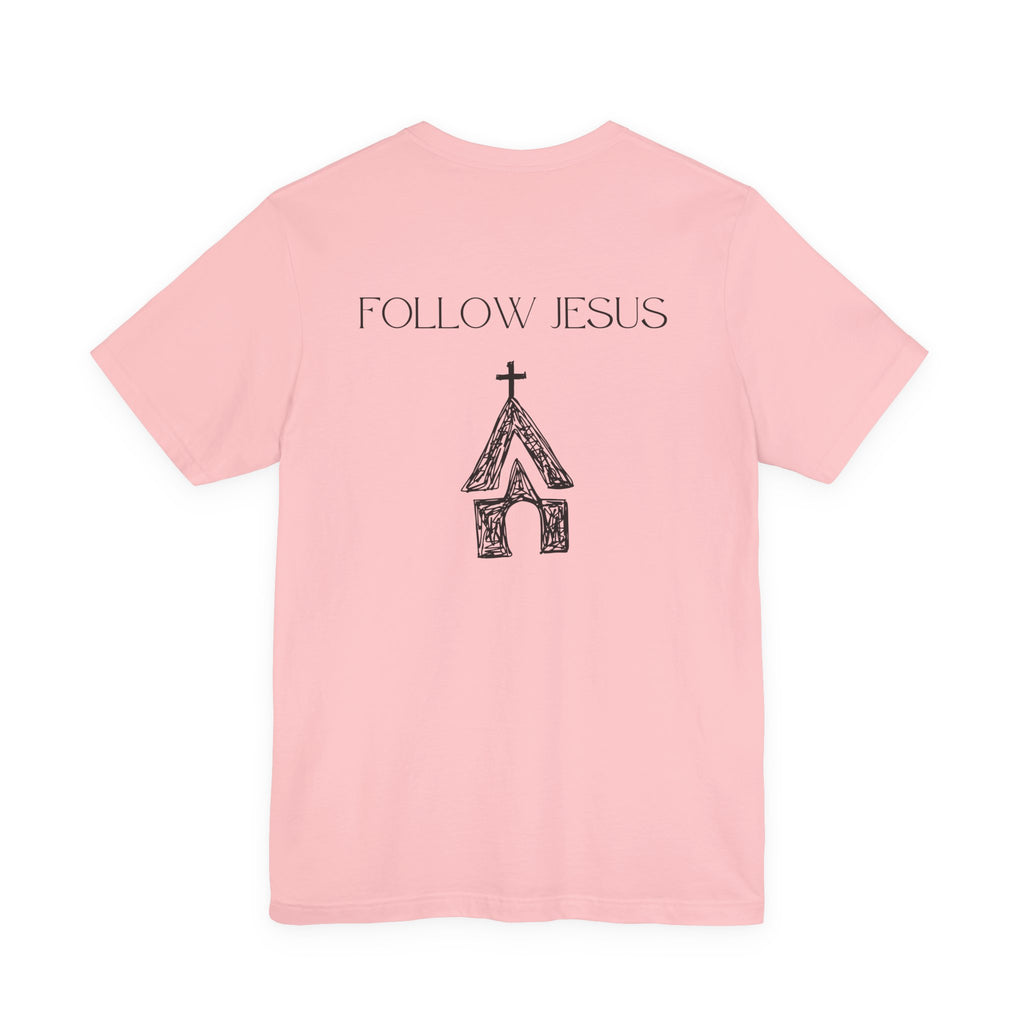I Have Decided Short Sleeve Tee (Adult)