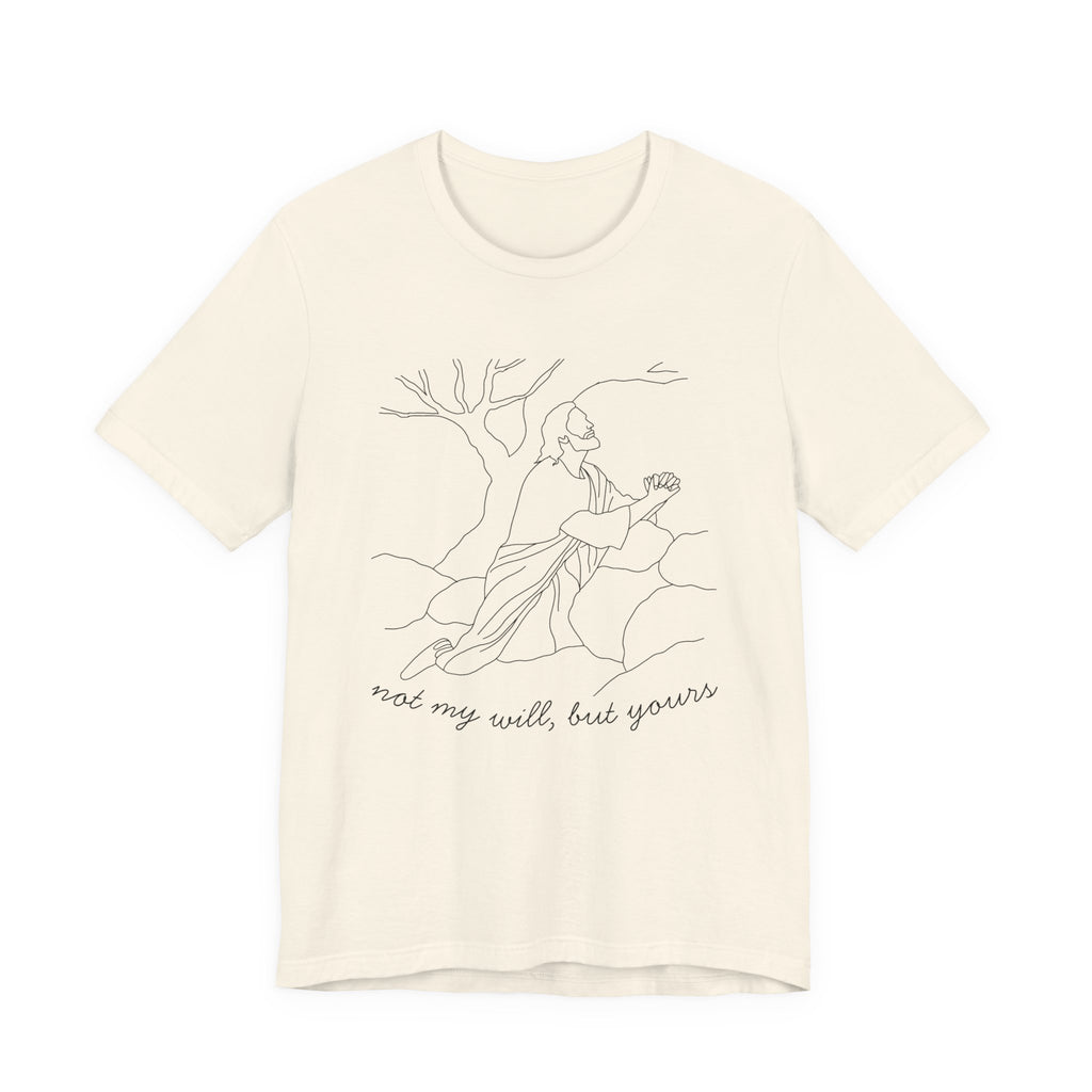 'Not My Will' Short Sleeve Tee