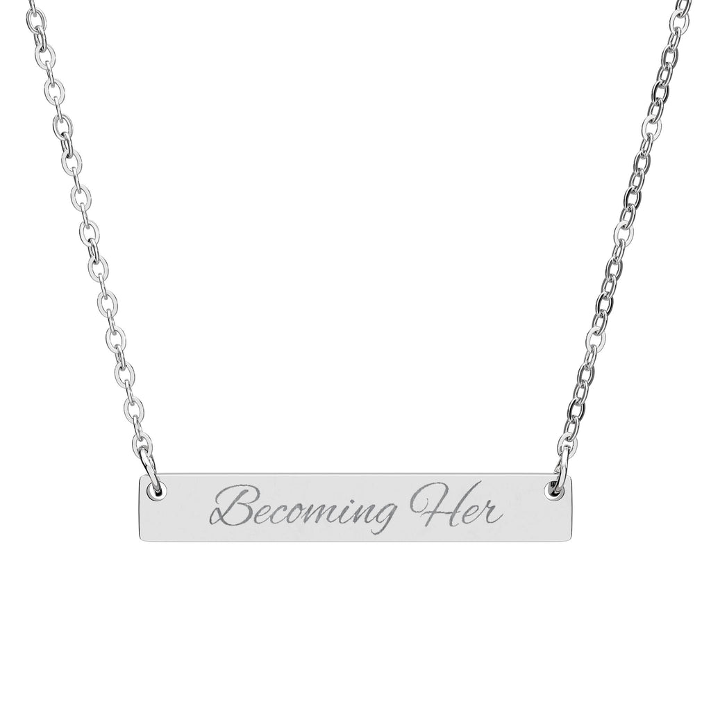 Becoming Her Bar Necklace (Engraved)