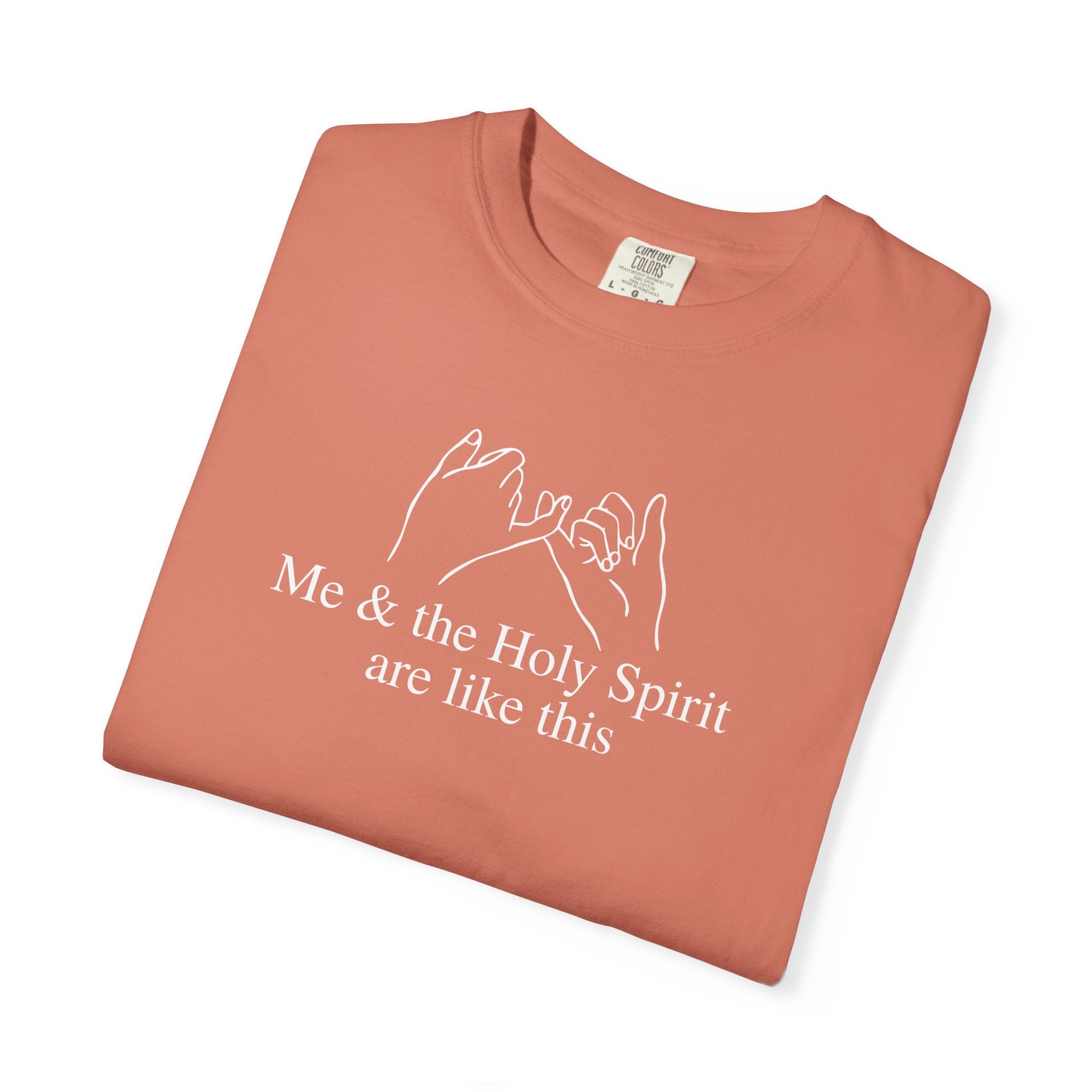 Me & the Holy Spirit Basic T