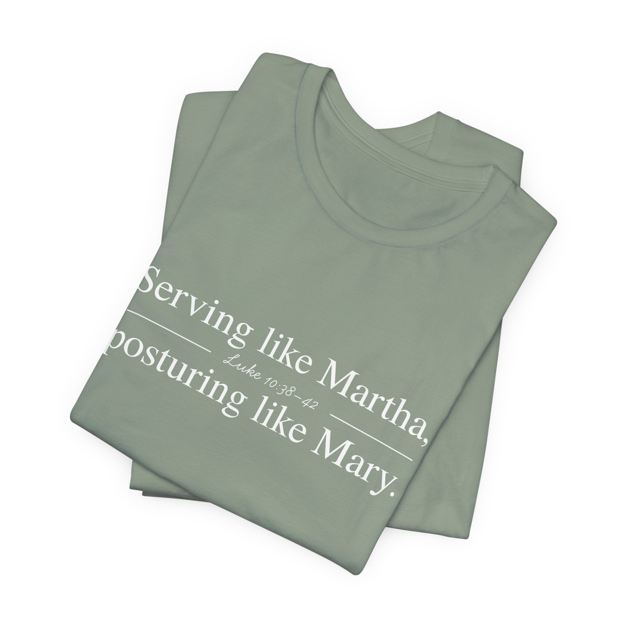 Martha and Mary Short Sleeve Tee