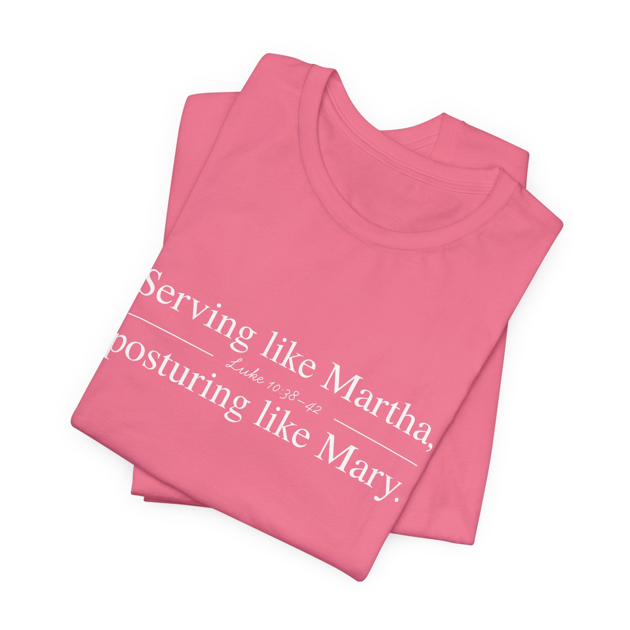 Martha and Mary Short Sleeve Tee