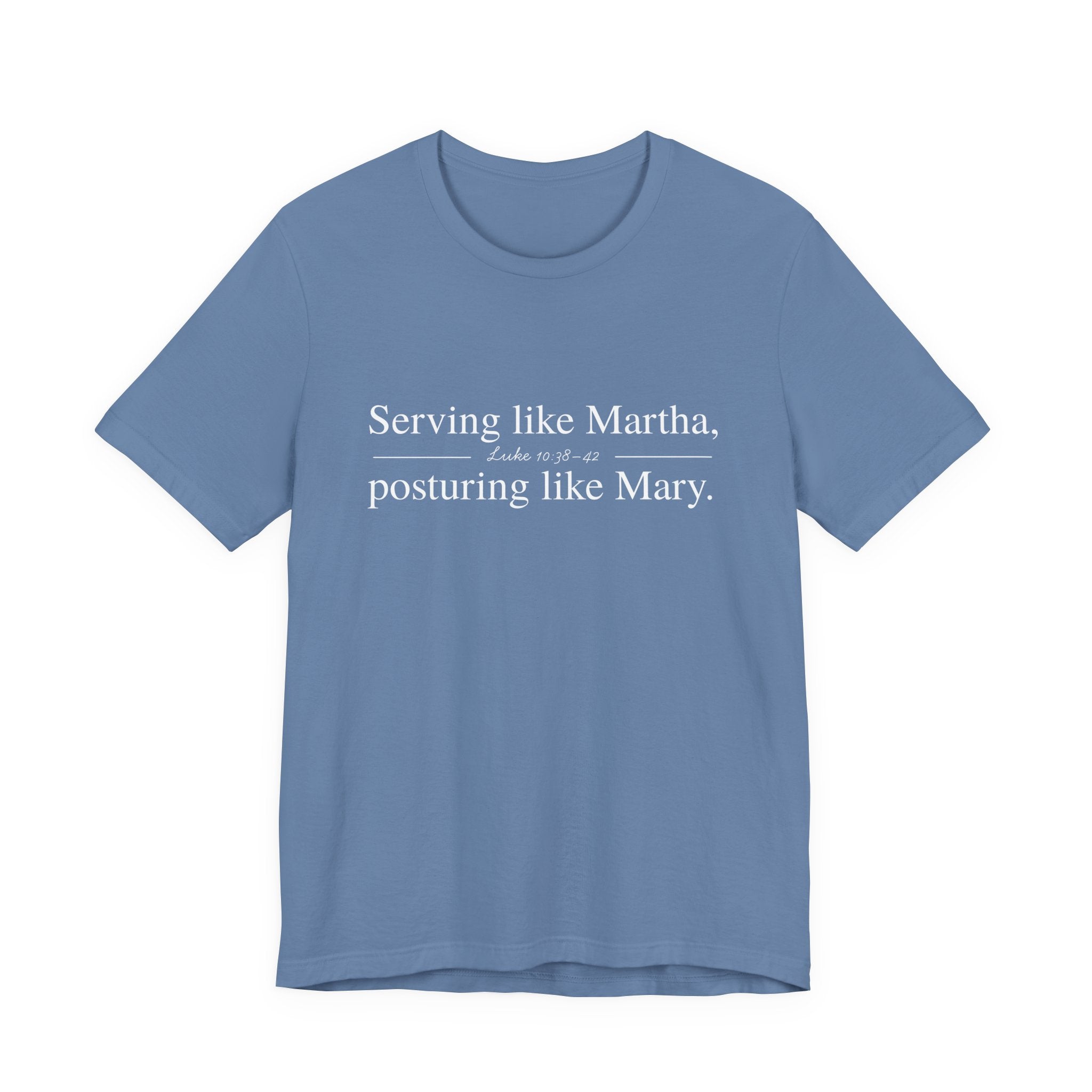 Martha and Mary Short Sleeve Tee