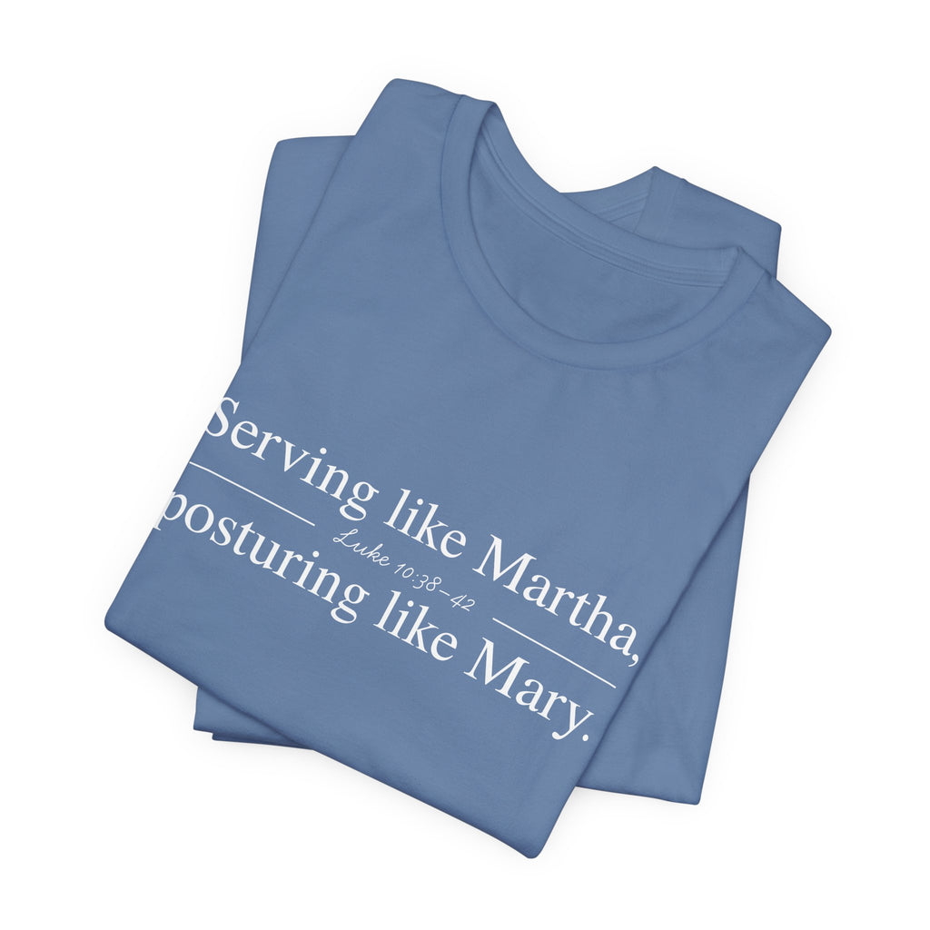 Martha and Mary Short Sleeve Tee