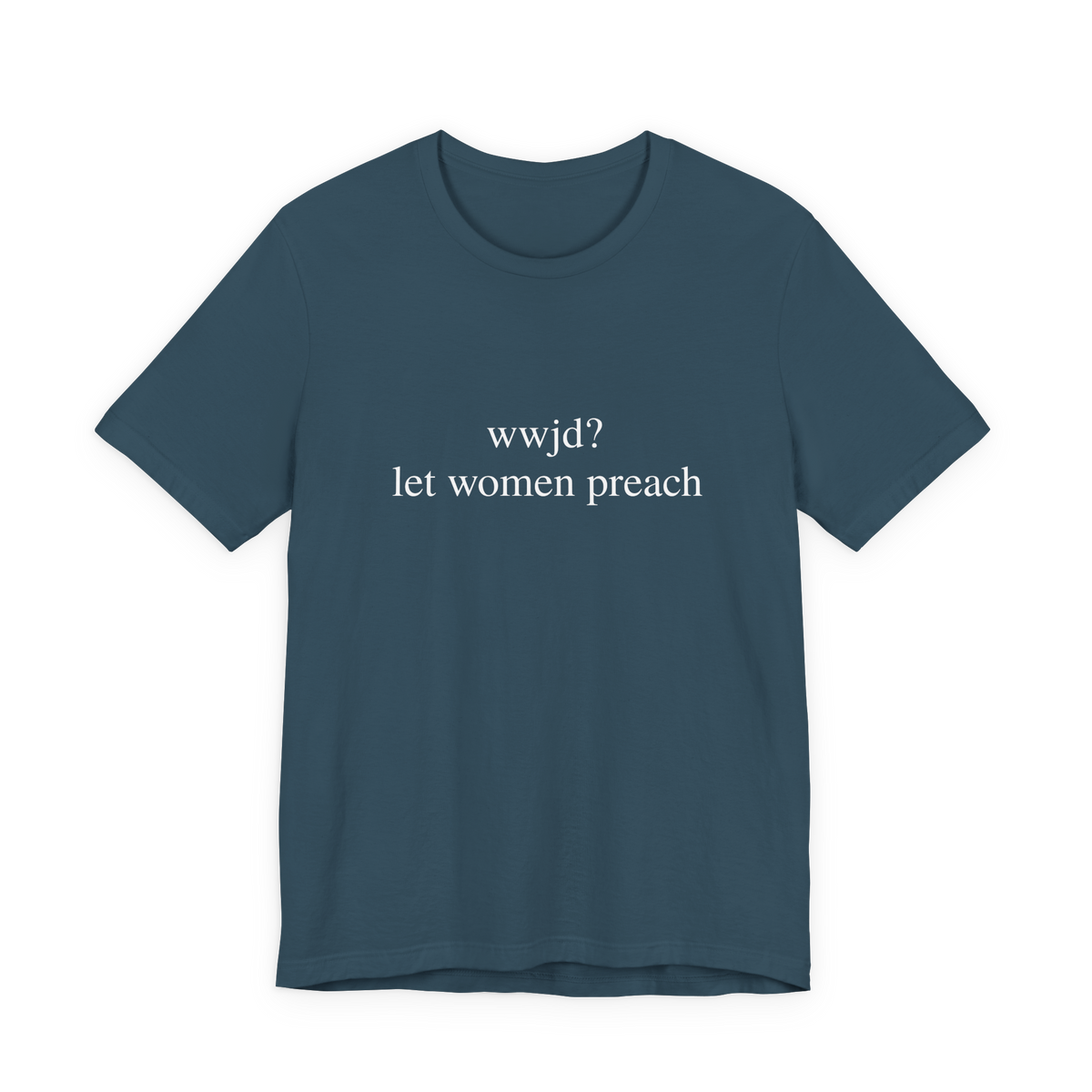 Let Women Preach Tee