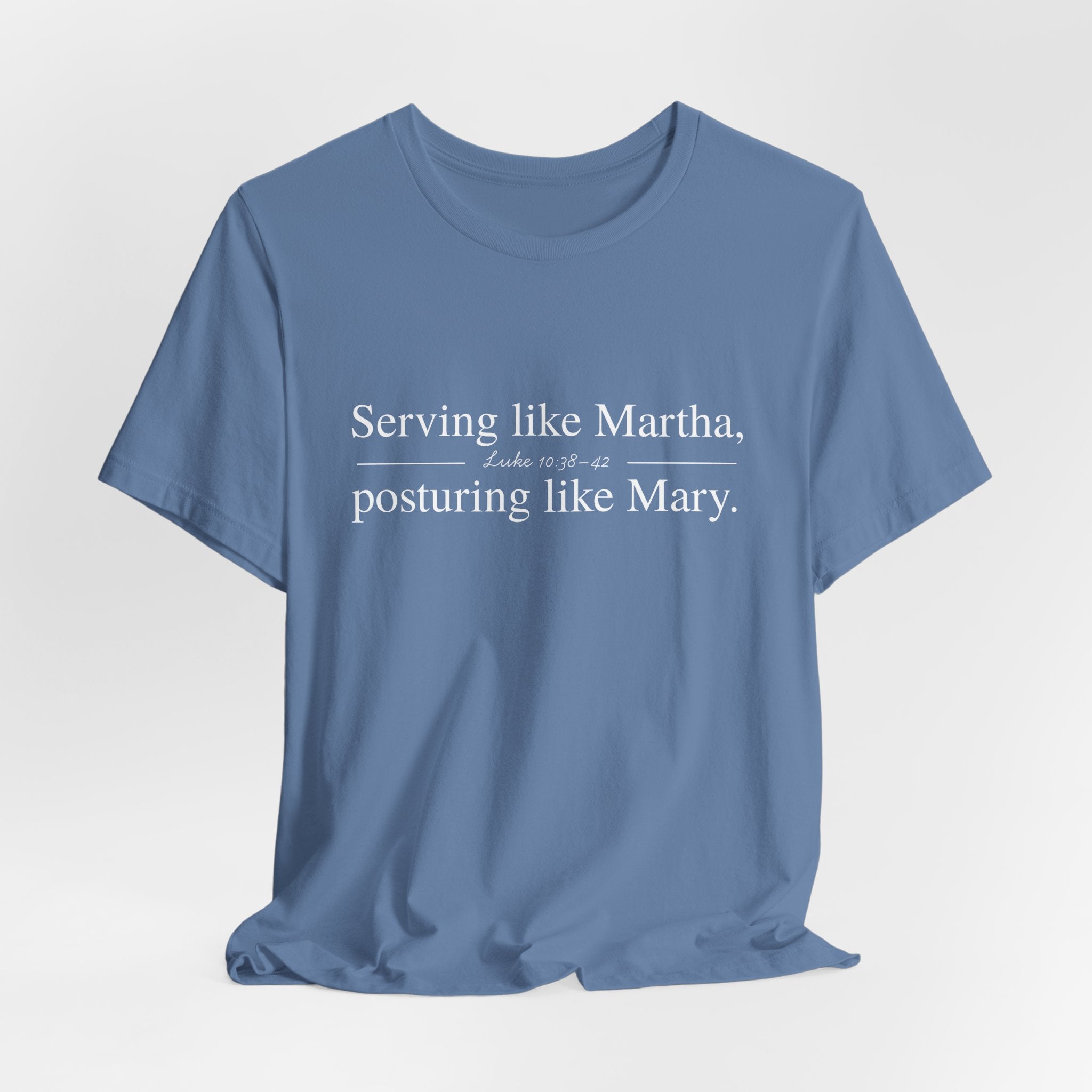 Martha and Mary Short Sleeve Tee