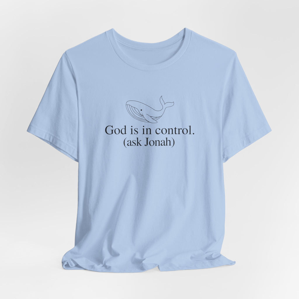 God is in Control Short Sleeve Tee