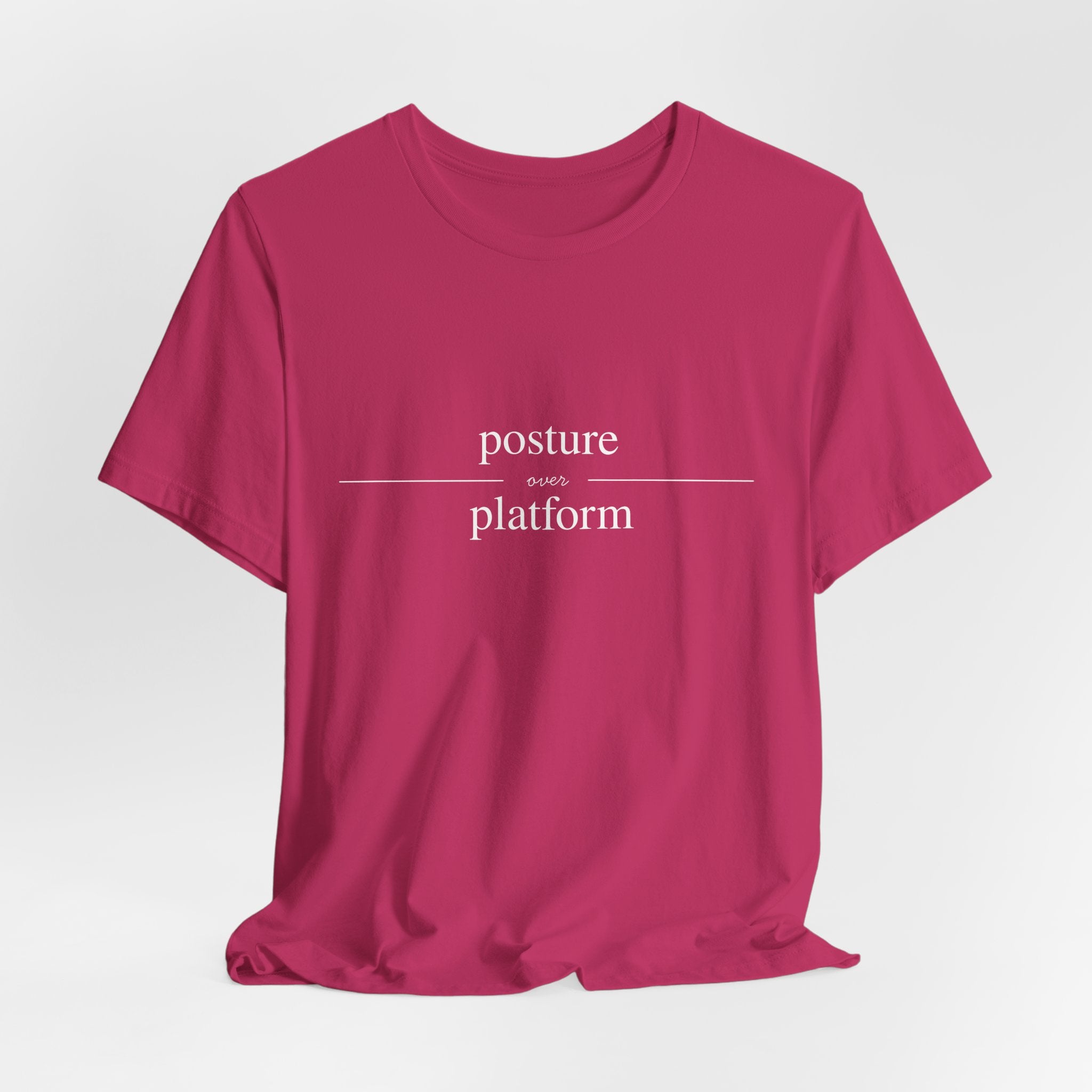 Posture Over Platform T-shirt