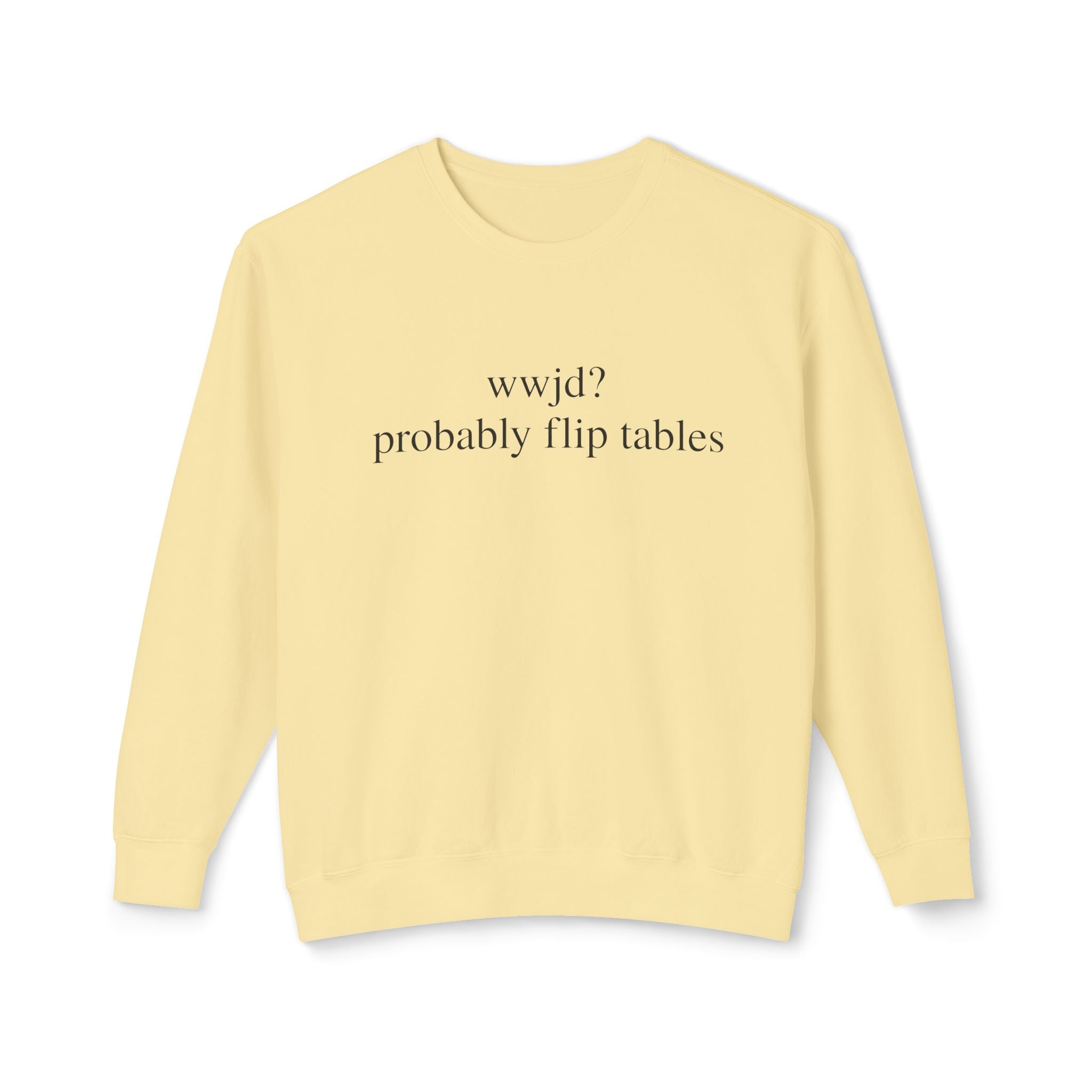 'Probably Flip Tables' Crewneck