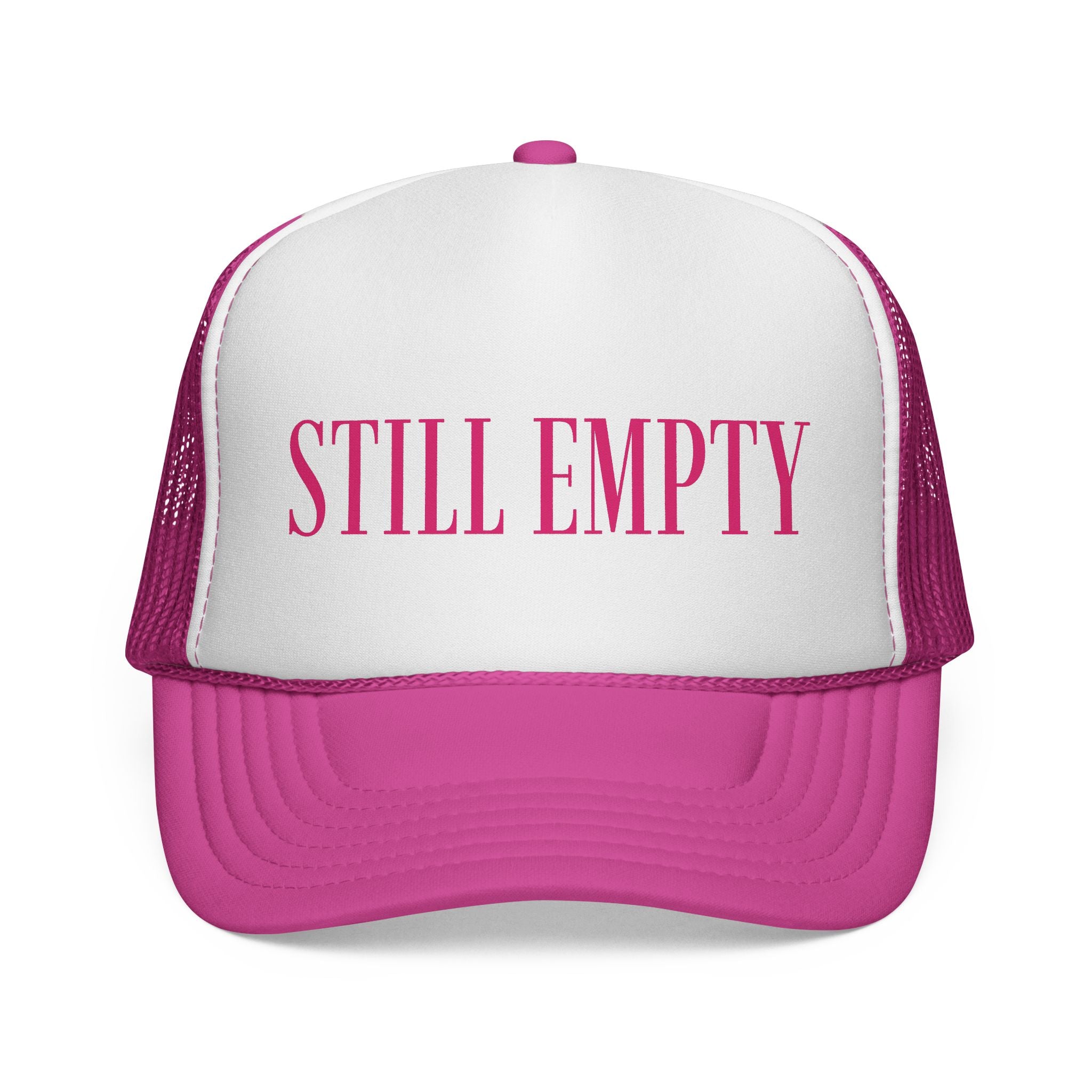 'Still Empty' Trucker Caps