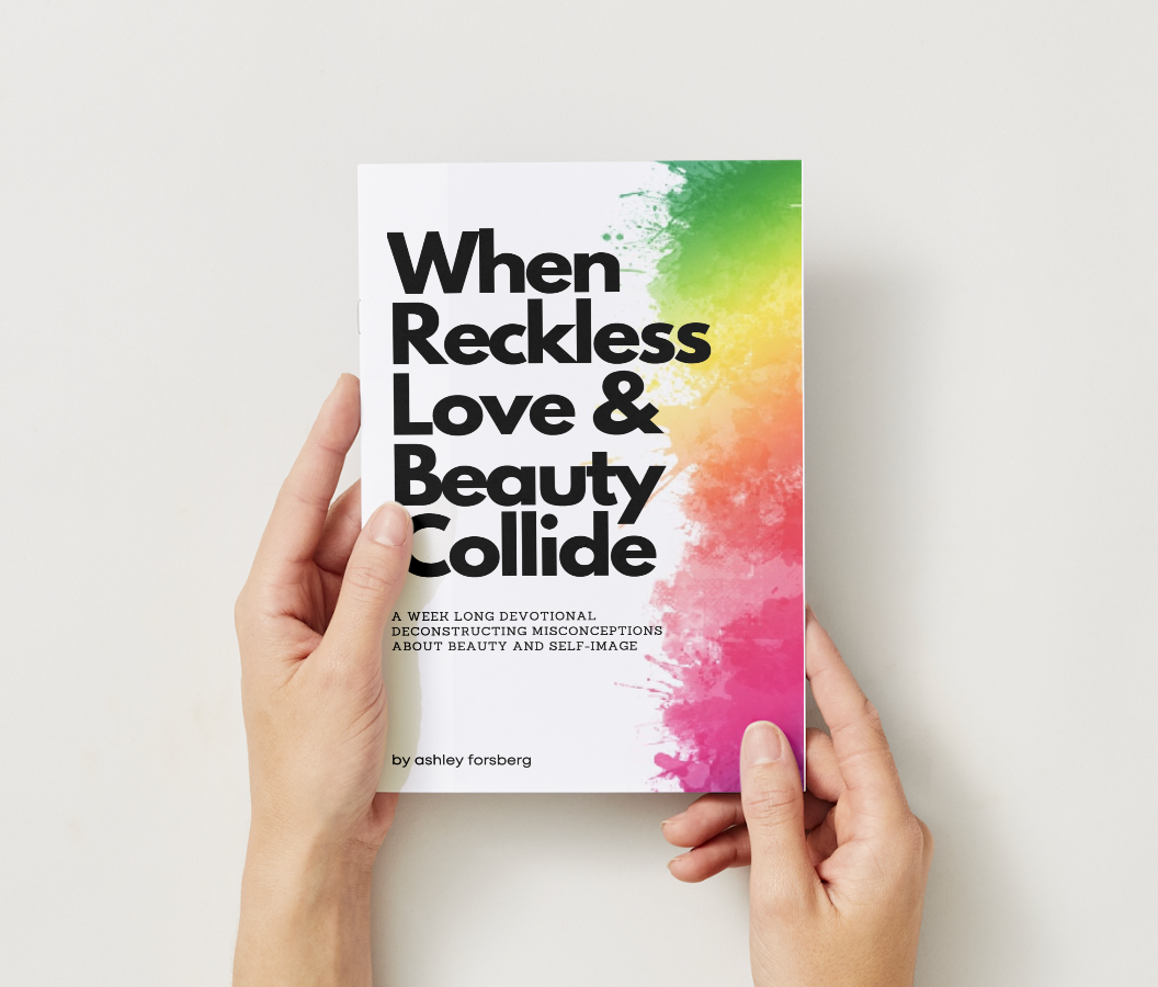 When Reckless Love and Beauty Collide 7 Day Mini Devotional (Digital Download)